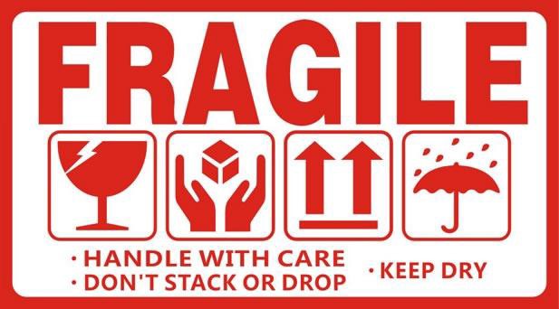 Fragile